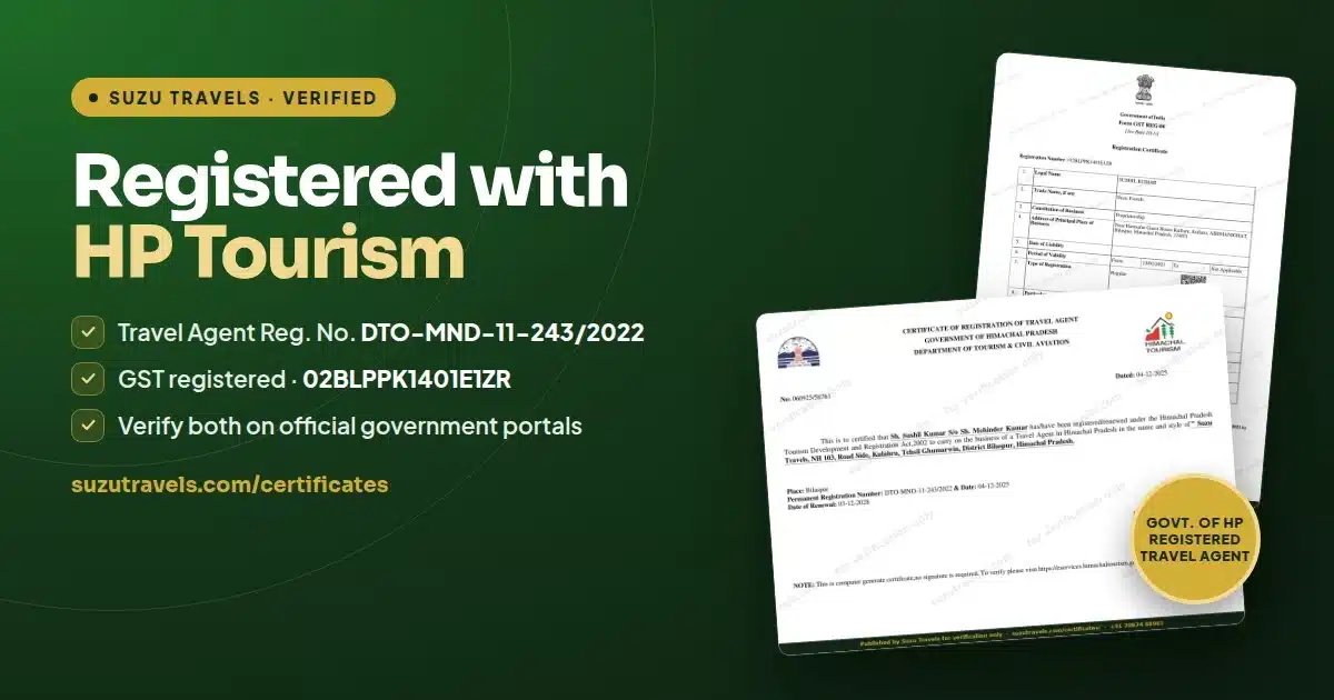 suzu travels certificates og Suzu Travels is registered with HP Tourism as a Travel Agent (Reg. No. DTO-MND-11-243/2022) and GST registered